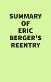 Summary of Eric Berger's Reentry (eBook, ePUB)