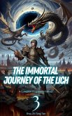 The Immortal Journey of the Lich (eBook, ePUB)