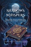 Shadows and Whispers: Legendary Beasts, Creatures and Deities Across the World (creature compendium, #1) (eBook, ePUB)