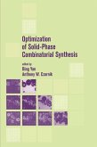 Optimization of Solid-Phase Combinatorial Synthesis (eBook, ePUB) Optimization of Solid-Phase Combinatorial Synthesis (eBook, ePUB)