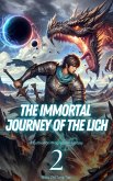 The Immortal Journey of the Lich (eBook, ePUB)