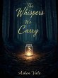 The Whispers We Carry (eBook, ePUB) - Bild 1