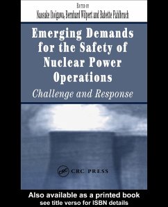 Emerging Demands for the Safety of Nuclear Power Operations (eBook, ePUB)