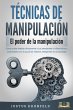 TÉCNICAS DE MANIPULACIÓN - El poder... - Bild 1