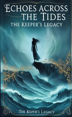 Cover Echoes Across the Tides (The Tide's Wrath, #4) (eBook, ePUB)