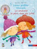 Lenas größter Wunsch - Le souhait le plus cher de Lena (eBook, PDF) Lenas größter Wunsch - Le souhait le plus cher de Lena (eBook, PDF)