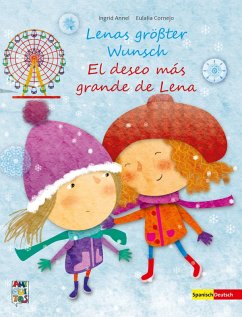 Lenas größter Wunsch - El deseo más grande de Lena (eBook, PDF) - Annel, Ingrid