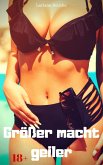 Größer macht geiler (eBook, ePUB) Größer macht geiler (eBook, ePUB)