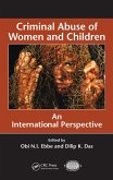 Criminal Abuse of Women and Children (eBook, ePUB) Criminal Abuse of Women and Children (eBook, ePUB)