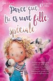 Parce que tu es une fille unique : un livre remplit d'histoires pour enfants inspirées d'histoires magiques sur le courage, la force et la confiance en soi. Parfait pour apprendre à lire, s'entrainer à voix haute et lire toute seule. (eBook, ePUB) Parce que tu es une fille unique : un livre remplit d'histoires pour enfants inspirées d'histoires magiques sur le courage, la force et la confiance en soi. Parfait pour apprendre à lire, s'entrainer à voix haute et lire toute seule. (eBook, ePUB)
