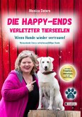 DIE HAPPY-ENDS VERLETZTER TIERSEELEN (eBook, ePUB)