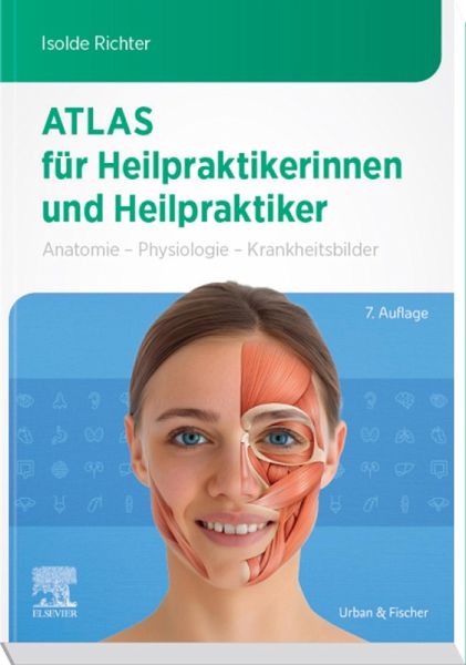 Atlas für Heilpraktikerinnen und Heilpraktiker (eBook, ePUB) Atlas für Heilpraktikerinnen und Heilpraktiker (eBook, ePUB)