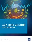 Asia Bond Monitor - September 2024 (eBook, ePUB)