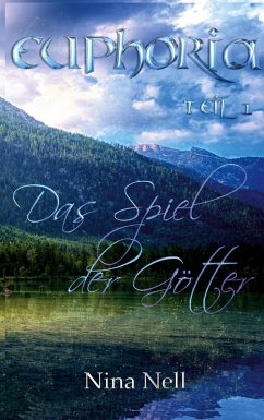 Cover Euphoria Band 1 - Das Spiel der Götter (eBook, ePUB)