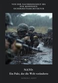 NATO: Ein Pakt, der die Welt veränderte (eBook, ePUB)