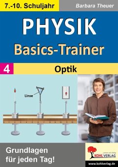 Physik-Basics-Trainer / Band 4: Optik (eBook, PDF) - Theuer, Barbara