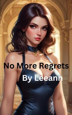 No More Regrets (eBook, ePUB) - Leeann