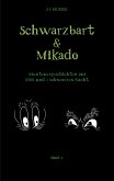 Schwarzbart und Mikado (eBook, ePUB) Schwarzbart und Mikado (eBook, ePUB)