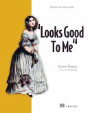 "Looks Good to Me" (eBook, ePUB)