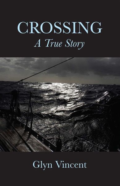 Crossing: A True Story (eBook, ePUB) Crossing: A True Story (eBook, ePUB)