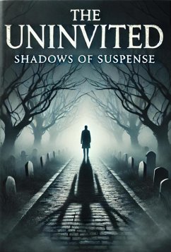 The Uninvited : Shadows Of Suspense (eBook, ePUB) - Chainani, Akhil