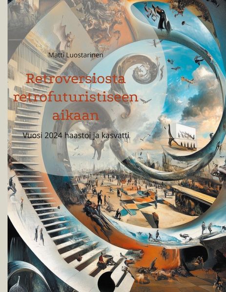 Retroversiosta retrofuturistiseen aikaan (eBook, ePUB)