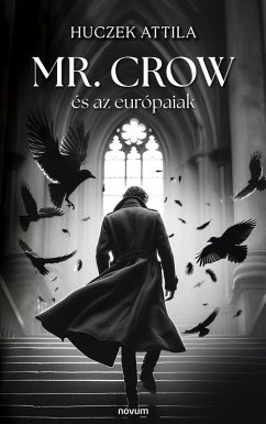 Cover Mr. Crow és az európaiak (eBook, ePUB)