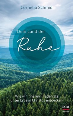 Dein Land der Ruhe (eBook, ePUB) - Schmid, Cornelia