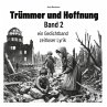 Trümmer und Hoffnung Band 2 (eBook,... - Bild 1