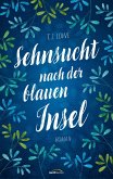 Sehnsucht nach der blauen Insel (eBook, ePUB) Sehnsucht nach der blauen Insel (eBook, ePUB)