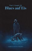 Blues auf Eis (eBook, ePUB)
