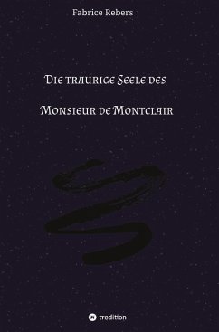 Cover Die traurige Seele des Monsieur de Montclair