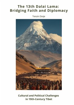Cover The 13th Dalai Lama: Bridging Faith and Diplomacy