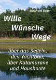 Wille-Wünsche-Wege