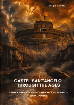 Castel Sant'Angelo Through the Ages