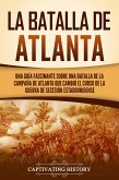 La batalla de Atlanta (eBook, ePUB)