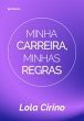 Minha carreira, minhas regras (eBook,... - Bild 1