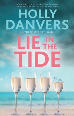 Lie In The Tide (eBook, ePUB) - Danvers, Holly