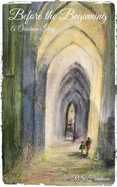 Cover Before the Beginning (RS Frankson Short Stories, #1) (eBook, ePUB)