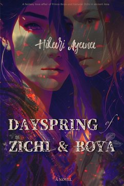 Cover Dayspring of Zichi & Boya (eBook, ePUB)