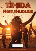 Tjhida Ngitjhudule (eBook, ePUB) Tjhida Ngitjhudule (eBook, ePUB)