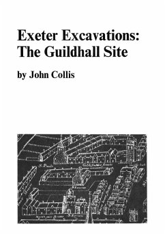 Cover Exeter Excavations: the Guildhall Site (eBook, PDF)