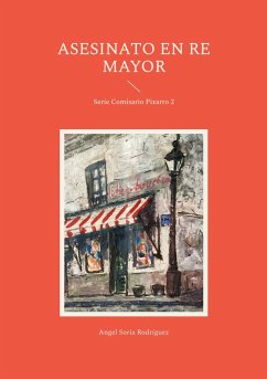 Asesinato en Re Mayor (eBook, ePUB) - Soria Rodríguez, Angel