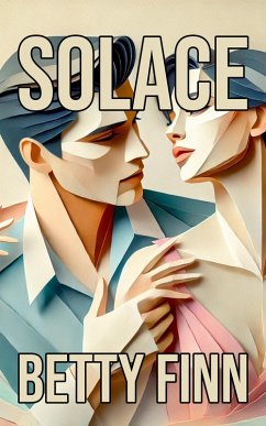 Solace (eBook, ePUB) - Finn, Betty