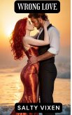 WRONG LOVE (eBook, ePUB) WRONG LOVE (eBook, ePUB)
