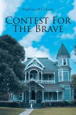 Contest for the Brave (eBook, ePUB)