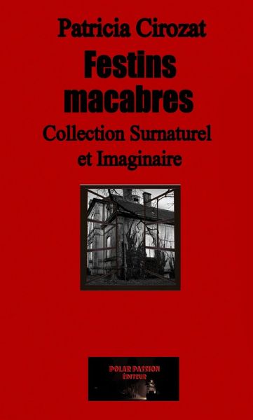 Festins macabres (eBook, ePUB) Festins macabres (eBook, ePUB)