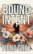 Bound Intent (eBook, ePUB) - Bild 1
