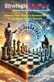 Strategic Sparks: Igniting Ancient Wisdom for Modern Triumphs (The Growth Mindset Series) (eBook, ePUB) Strategic Sparks: Igniting Ancient Wisdom for Modern Triumphs (The Growth Mindset Series) (eBook, ePUB)