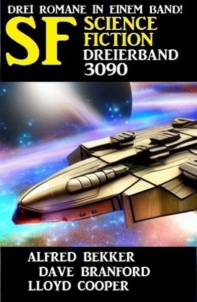 Science Fiction Dreierband 3090 (eBook, ePUB) Science Fiction Dreierband 3090 (eBook, ePUB)